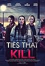 Jay Hindle, Corina Akeson, Alaska Leigh, and Maddy Hillis in Ties that Kill (2022)