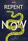 Repent Now (2017)