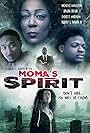 Moma's Spirit (2018)