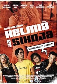 Unto Helo, Jimi Pääkallo, Timo Lavikainen, Mikko Leppilampi, and Laura Birn in Helmiä ja sikoja (2003)