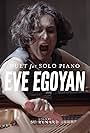 Eve Egoyan in Duet for Solo Piano (2019)