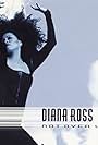 Diana Ross: Not Over You Yet (1999)