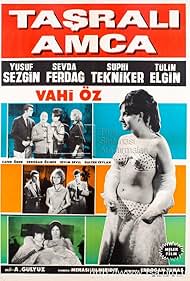 Tülin Elgin, Sevda Ferdag, Vahi Öz, Yusuf Sezgin, and Suphi Tekniker in Tasrali amca (1965)