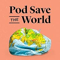 Primary photo for Pod Save the World