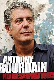 Anthony Bourdain in Anthony Bourdain: No Reservations (2005)