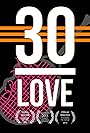 30-Love (2017)