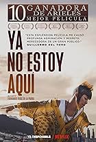 Juan Daniel García Treviño in Ya no estoy aquí (2019)