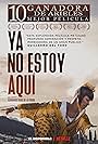 Juan Daniel García Treviño in Ya no estoy aquí (2019)