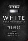 White: The Man Beyond the Uniform (2022)