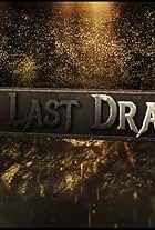 The Last Dragon