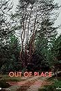 Out of Place (2017)