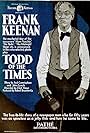 Frank Keenan in Todd of the Times (1919)