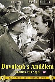 Josef Kemr and Jaroslav Marvan in Dovolená s Andelem (1953)