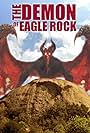 The Demon of Eagle Rock (2018)