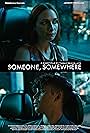 Someone, Somewhere (2020)