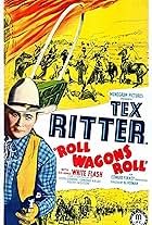 Tex Ritter and White Flash in Roll Wagons Roll (1940)