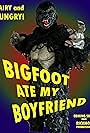 Bigfoot Ate My Boyfriend (2016)