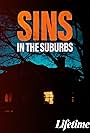 Sins in the Suburbs (2022)