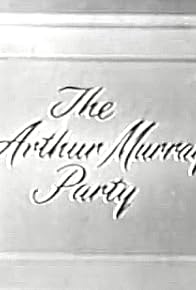 Primary photo for The Arthur Murray Party