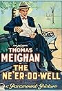 Thomas Meighan in The Ne'er-Do-Well (1923)