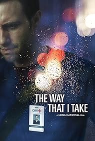 The Way That I Take (2020)