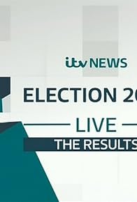 Primary photo for ITV News Election 2017 Live: The Results