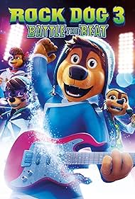 Rock Dog 3: Battle the Beat (2022)