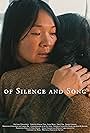 Of Silence and Song (2024)