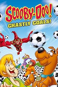 Primary photo for Scooby-Doo! Ghastly Goals