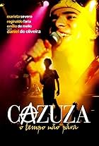 Cazuza: O Tempo Não Pára (2004)