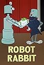 Robot Rabbit (1953)