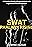 SWAT - Phalanx Rising