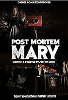 Post Mortem Mary