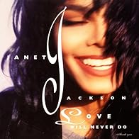 Primary photo for Janet Jackson: Love Will Never Do (Without You)