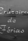 Cruzeiro de Férias (1965)