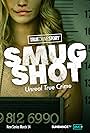 True Crime Story: Smugshot (2024)