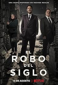 El robo del siglo (2020)