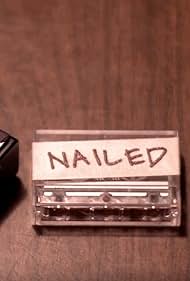 Nailed (2011)