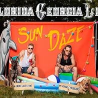 Primary photo for Florida Georgia Line: Sun Daze