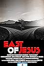 East of Jesus (2016)