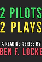 2 Pilots, 2 Plays (2021)