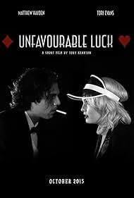 Unfavourable Luck (2015)