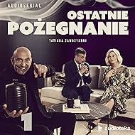 Janusz Chabior, Artur Dziurman, and Malgorzata Foremniak in Ostatnie pozegnanie (2021)