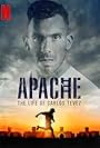 Apache: La vida de Carlos Tevez (2019)