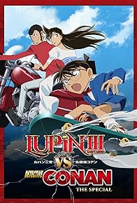 Primary photo for Lupin III vs. Detective Conan