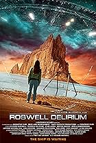 Roswell Delirium