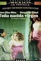 Toña, nacida virgen (1982)