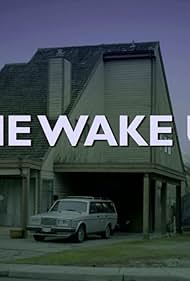 The Wake Up (2018)