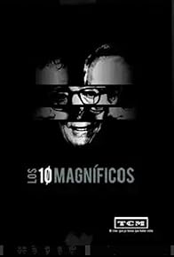 Primary photo for Los 10 magníficos