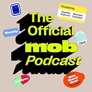 The Official Mob Podcast (2022)